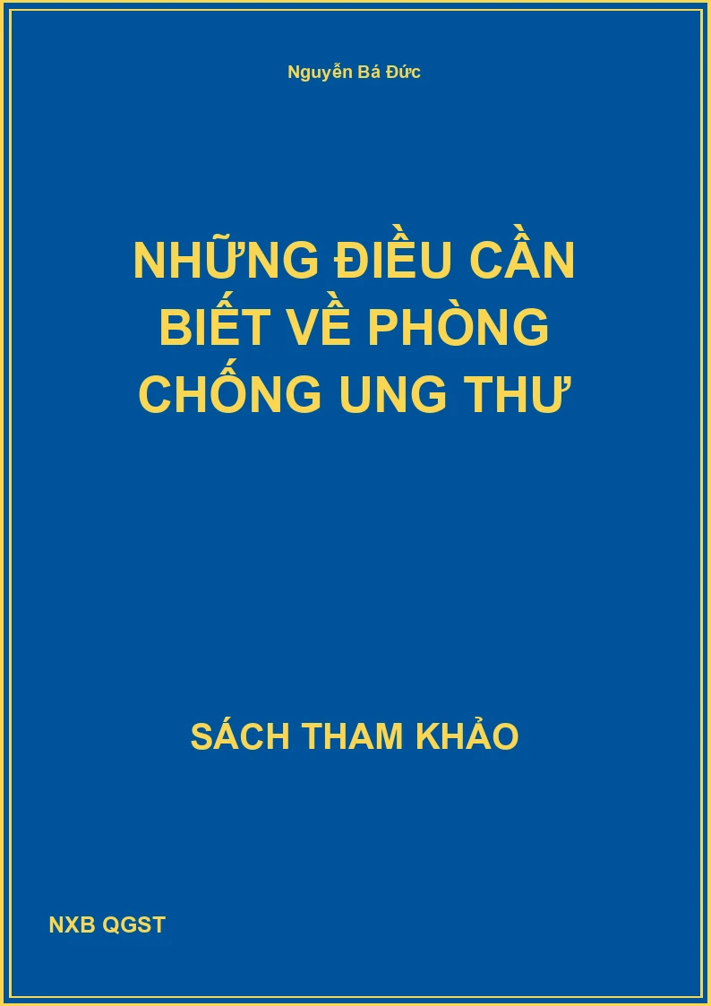 Những điều cần biết về phòng chống ung thư