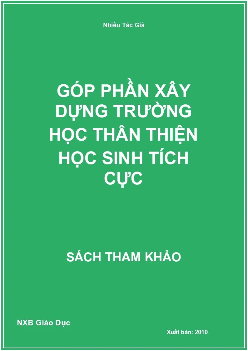Góp phần xây dựng trường học thân thiện học sinh tích cực