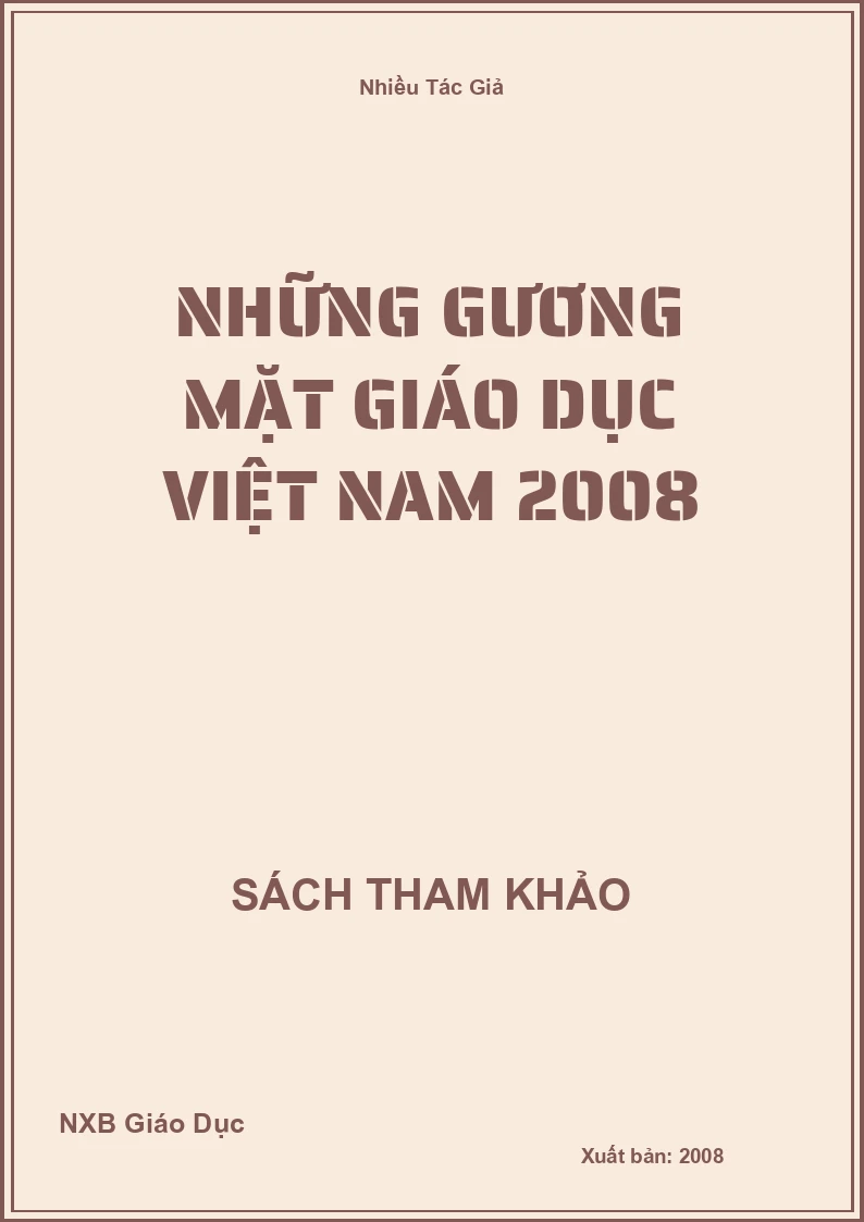 Những gương mặt giáo dục Việt Nam 2008
