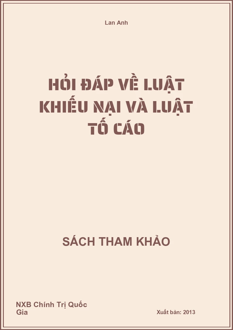 Hỏi đáp về luật khiếu nại và luật tố cáo
