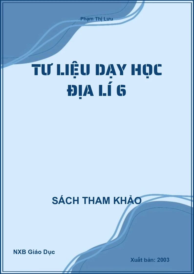 Tư liệu dạy học Địa Lí 6