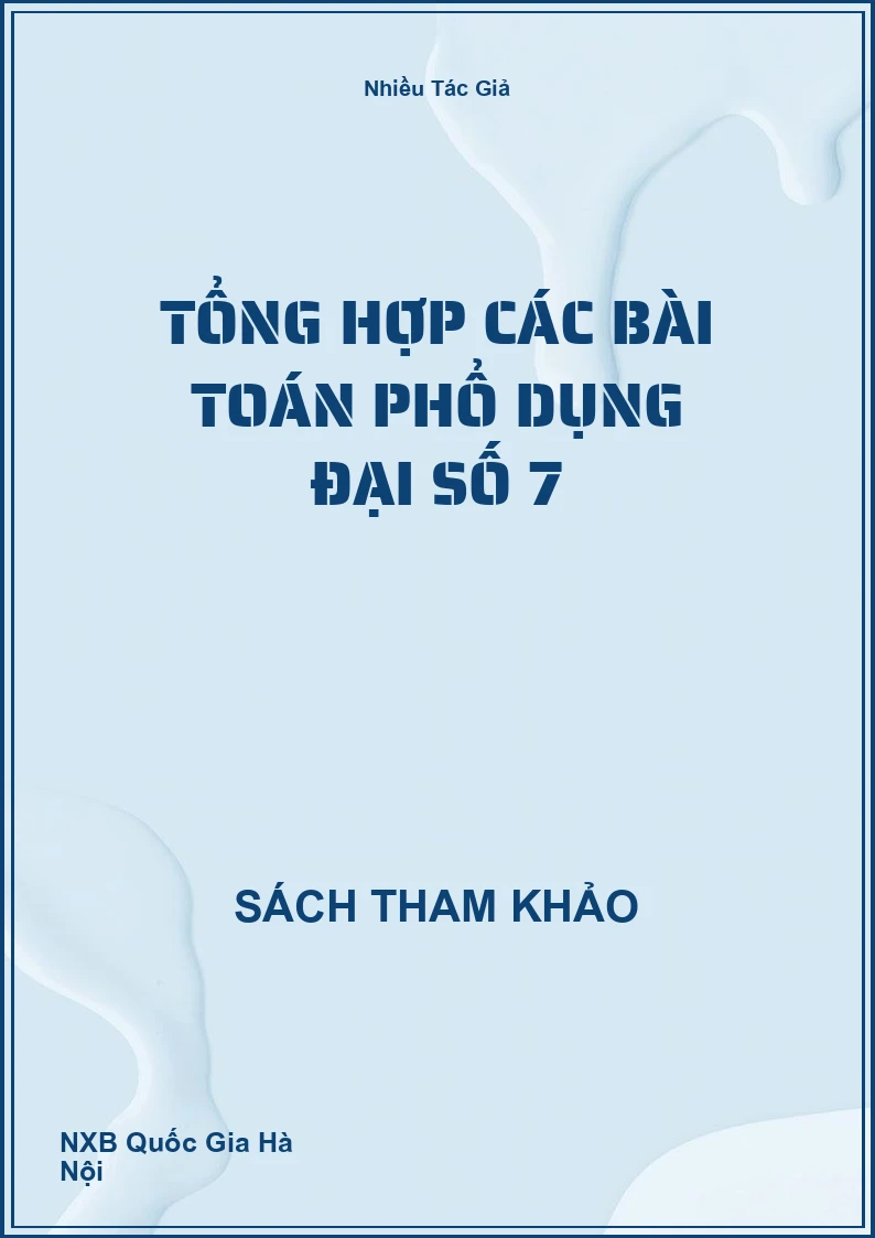 Tổng hợp các bài Toán phổ dụng đại số 7