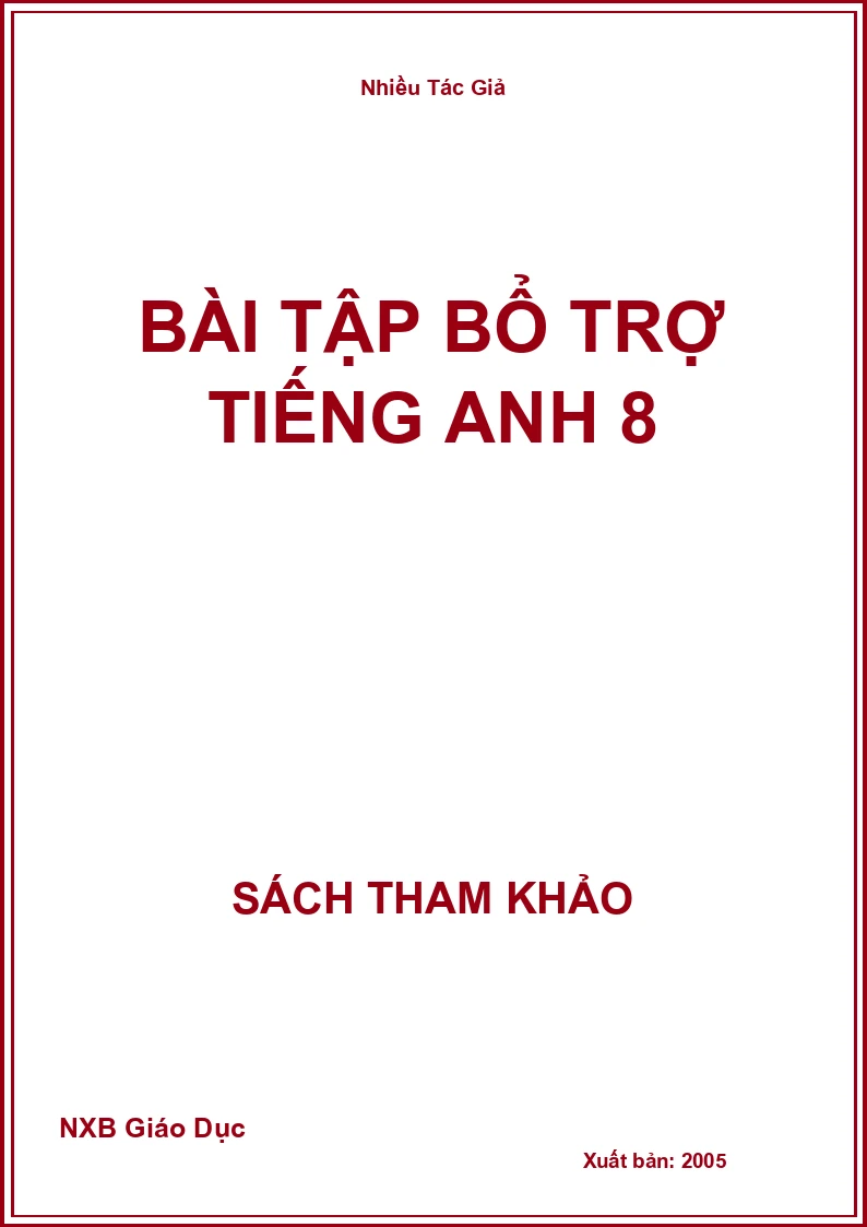 Bài tập bổ trợ Tiếng Anh 8