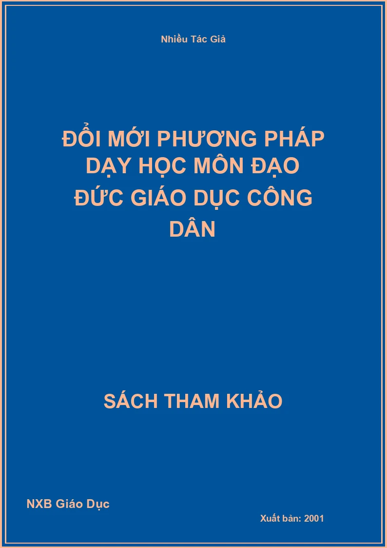 Đổi mới phương pháp dạy học môn Đạo đức Giáo Dục Công Dân