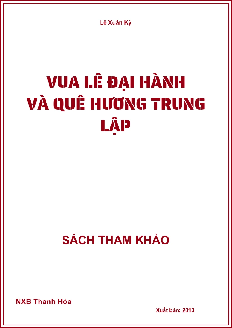 Vua Lê Đại Hành và quê hương Trung Lập