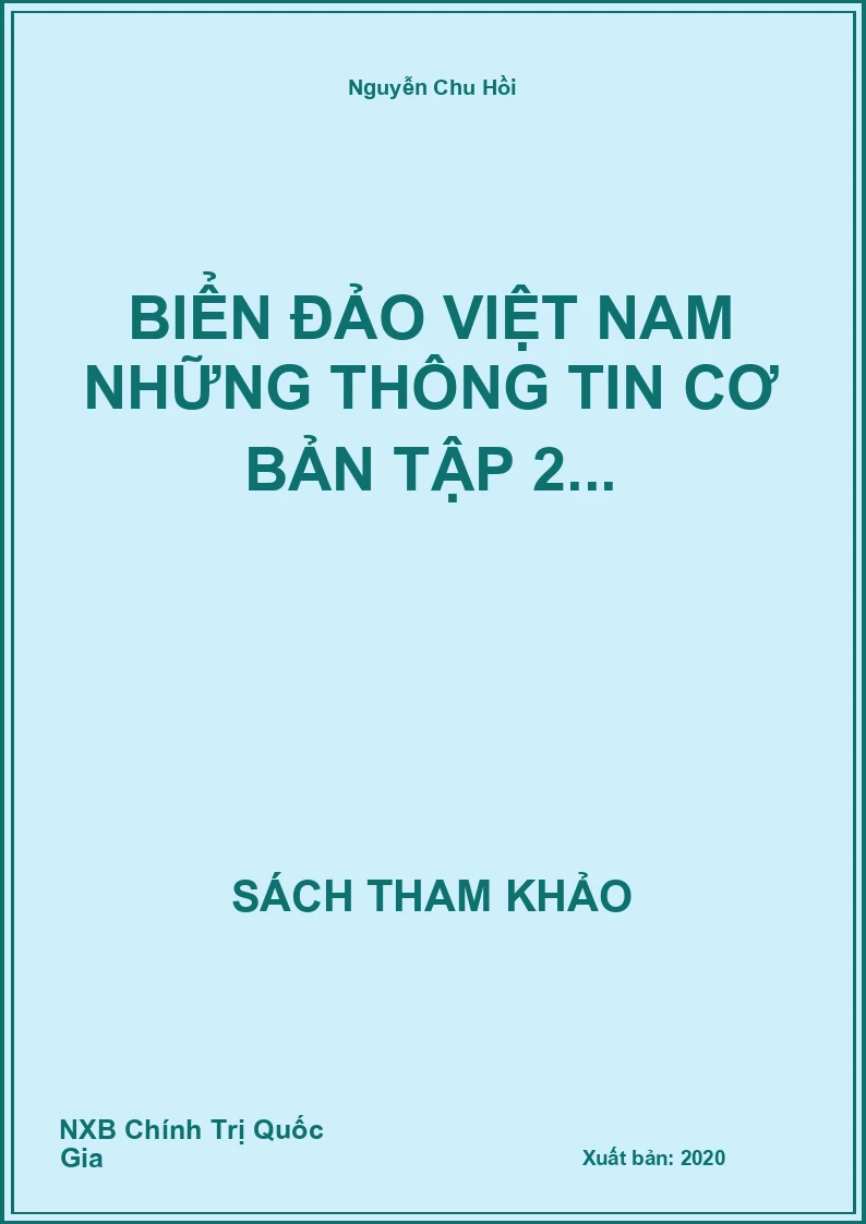 Biển đảo Việt Nam những thông tin cơ bản Tập 2...