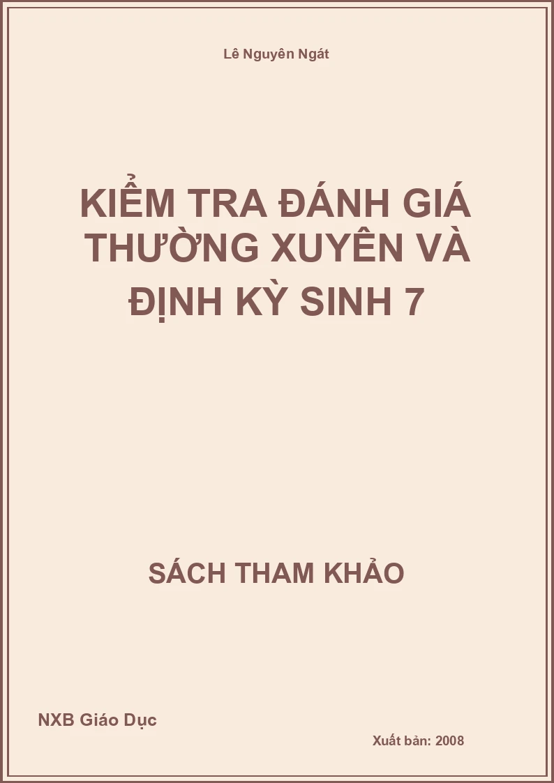 Kiểm tra đánh giá thường xuyên và định kỳ Sinh 7