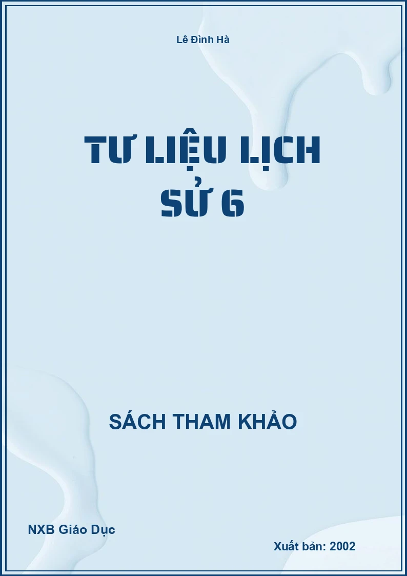 Tư liệu Lịch Sử 6