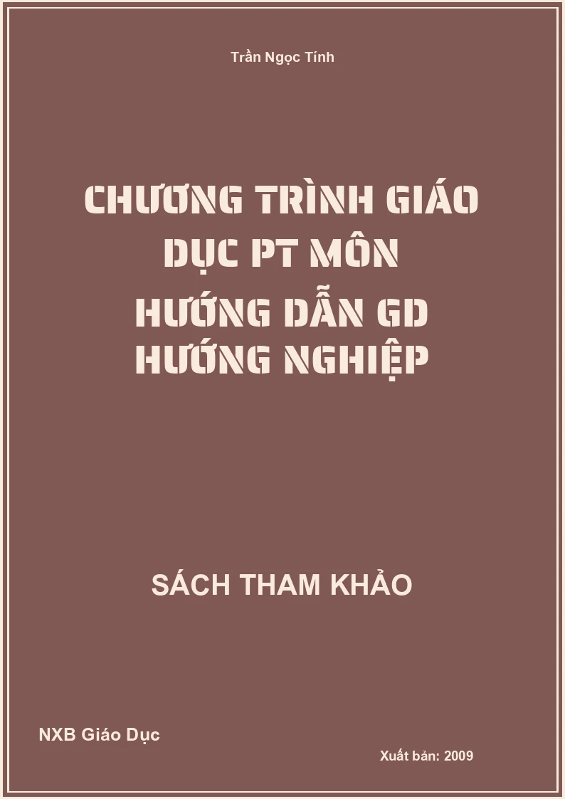 Chương trình giáo dục PT môn Hướng dẫn GD hướng nghiệp