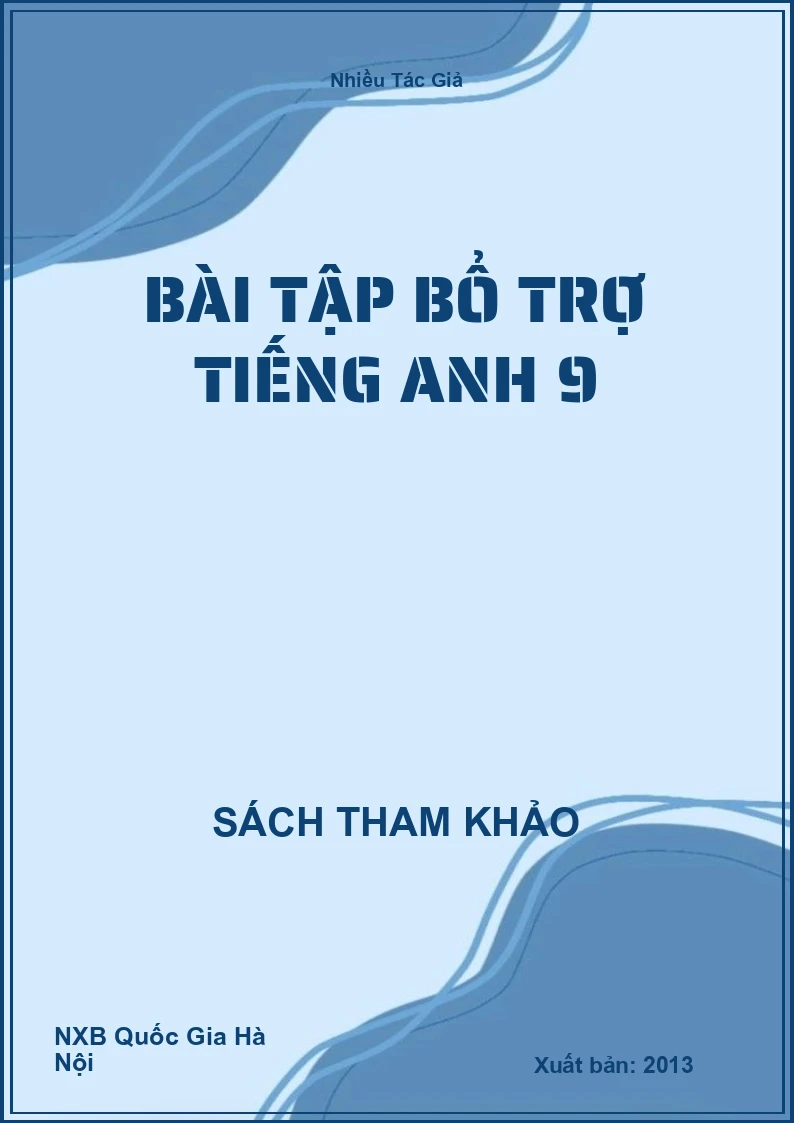 Bài tập bổ trợ Tiếng Anh 9