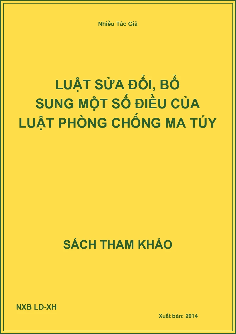 Luật sửa đổi, bổ sung một số điều của luật phòng chống ma túy