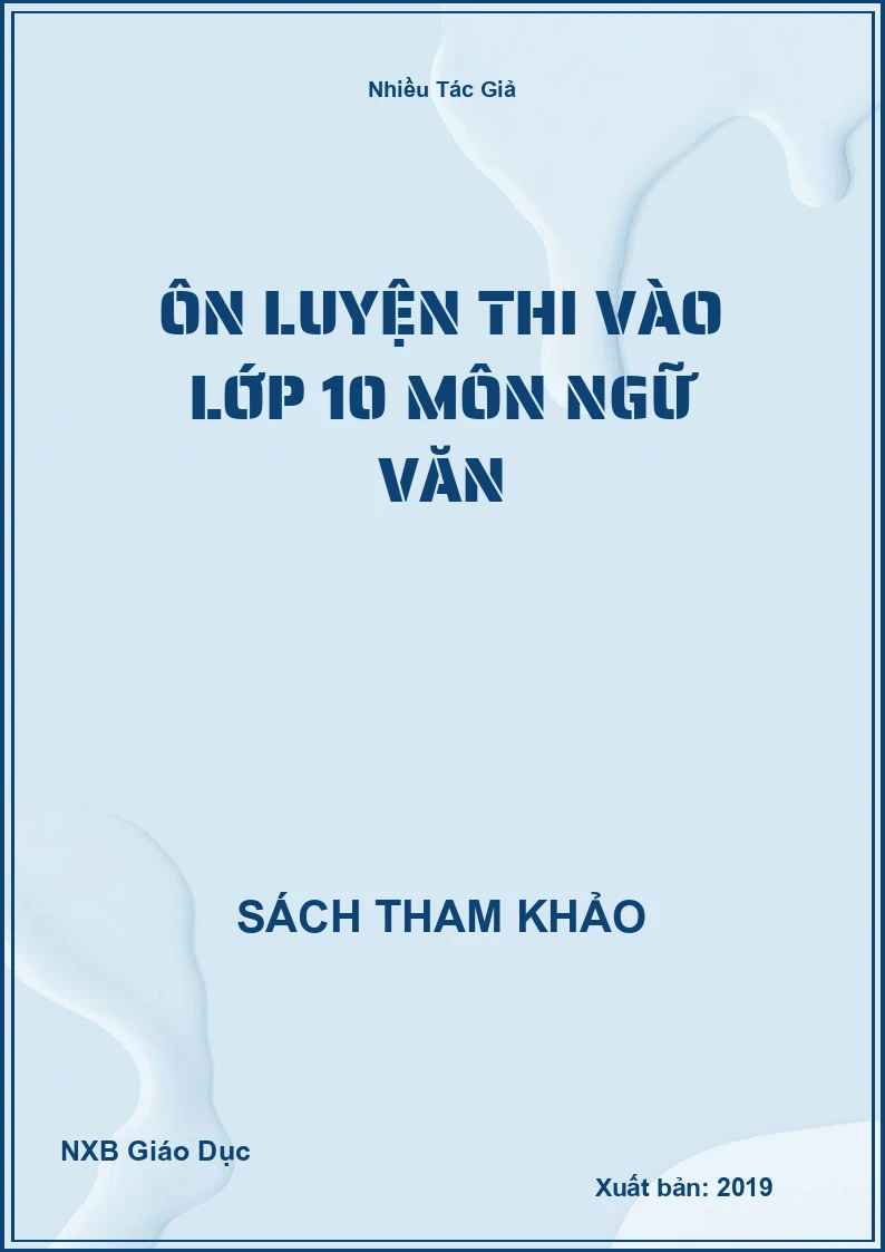 Ôn luyện thi vào lớp 10 môn Ngữ Văn
