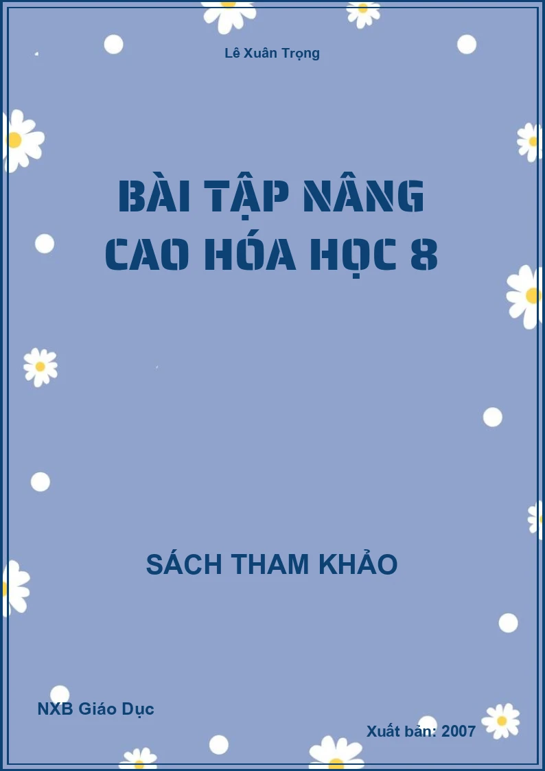 Bài tập nâng cao Hóa Học 8