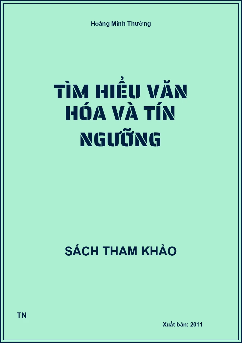Tìm hiểu văn hóa và tín ngưỡng