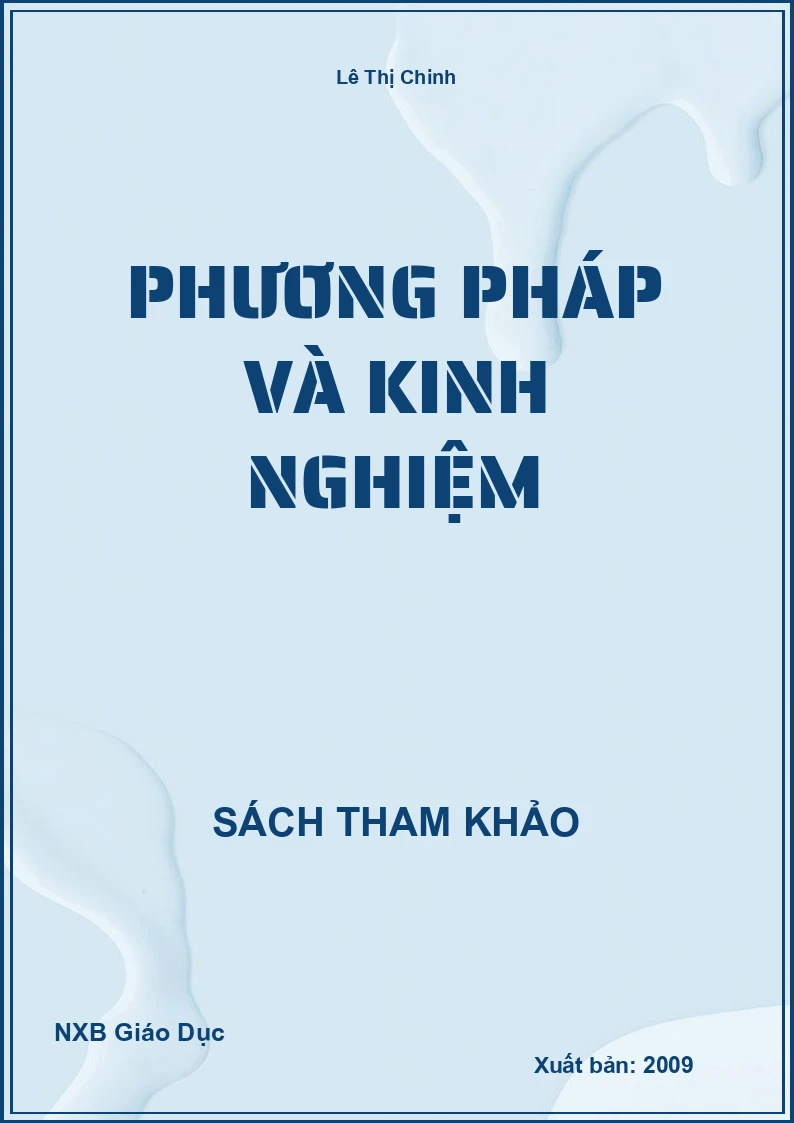 Phương pháp và kinh nghiệm