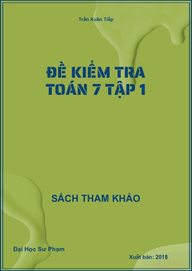 Đề kiểm tra Toán 7 Tập 1