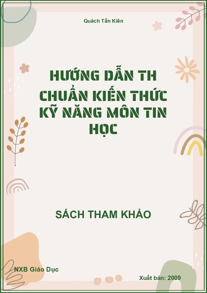Hướng dẫn TH chuẩn kiến thức kỹ năng môn Tin Học