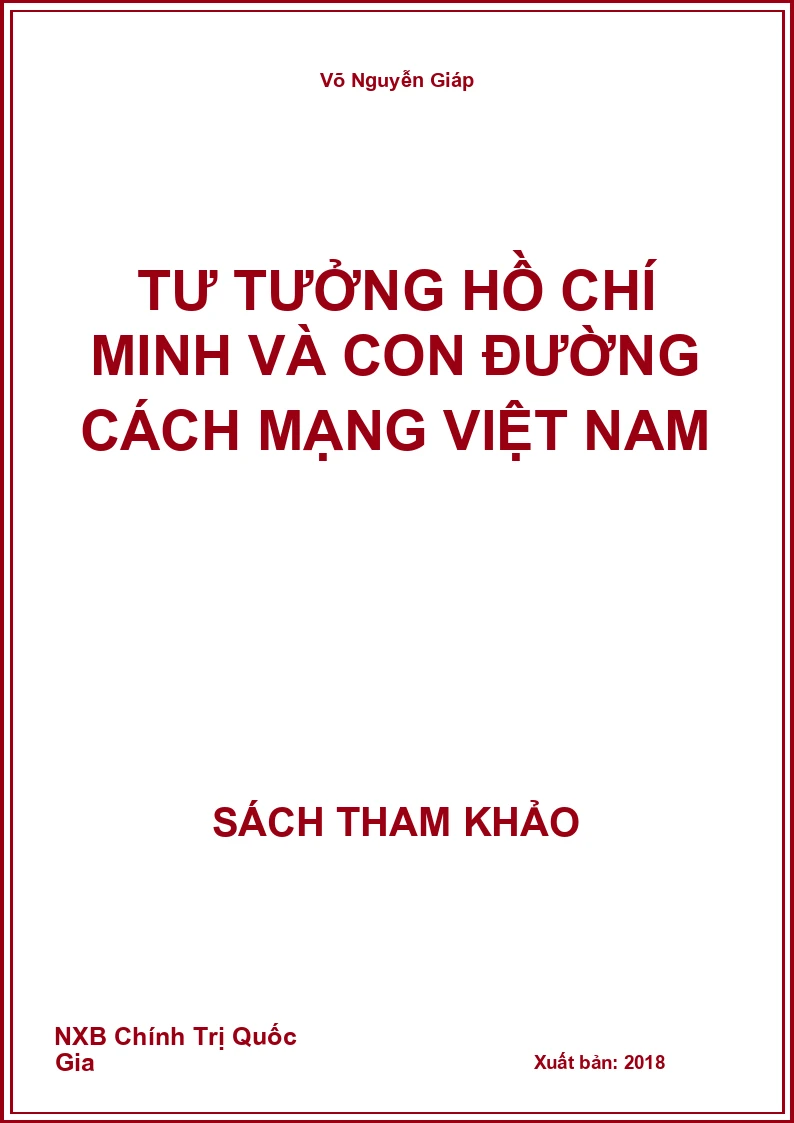 Tư tưởng Hồ Chí Minh và con đường cách mạng Việt Nam