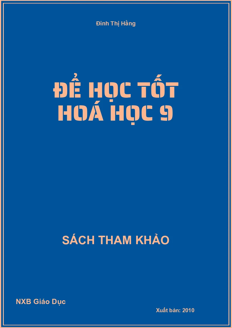 Để học tốt hoá học 9