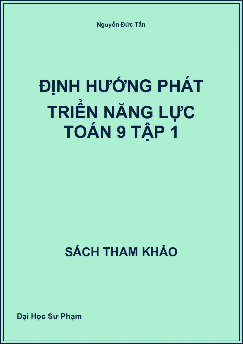 Định hướng phát triển năng lực Toán 9 Tập 1