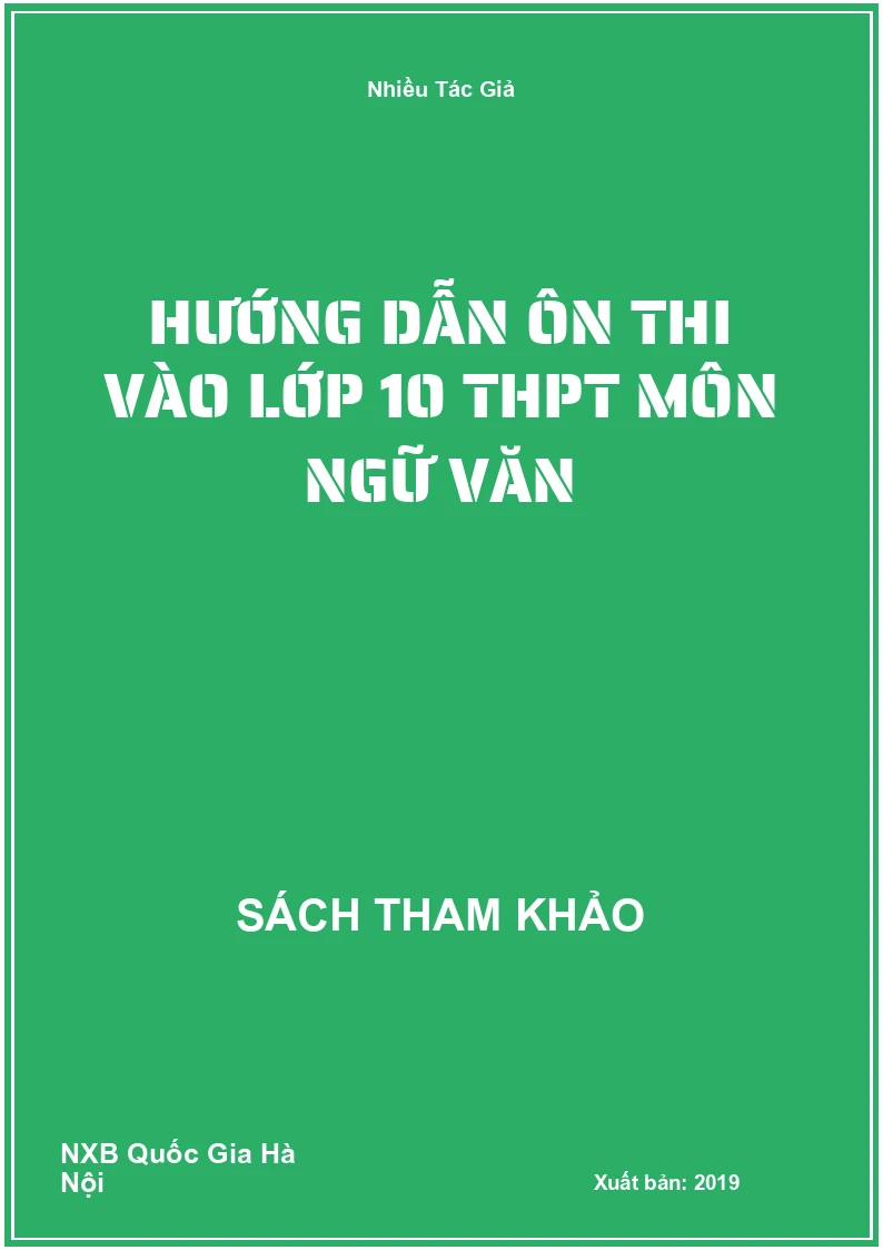 Hướng dẫn ôn thi vào lớp 10 THPT môn Ngữ Văn