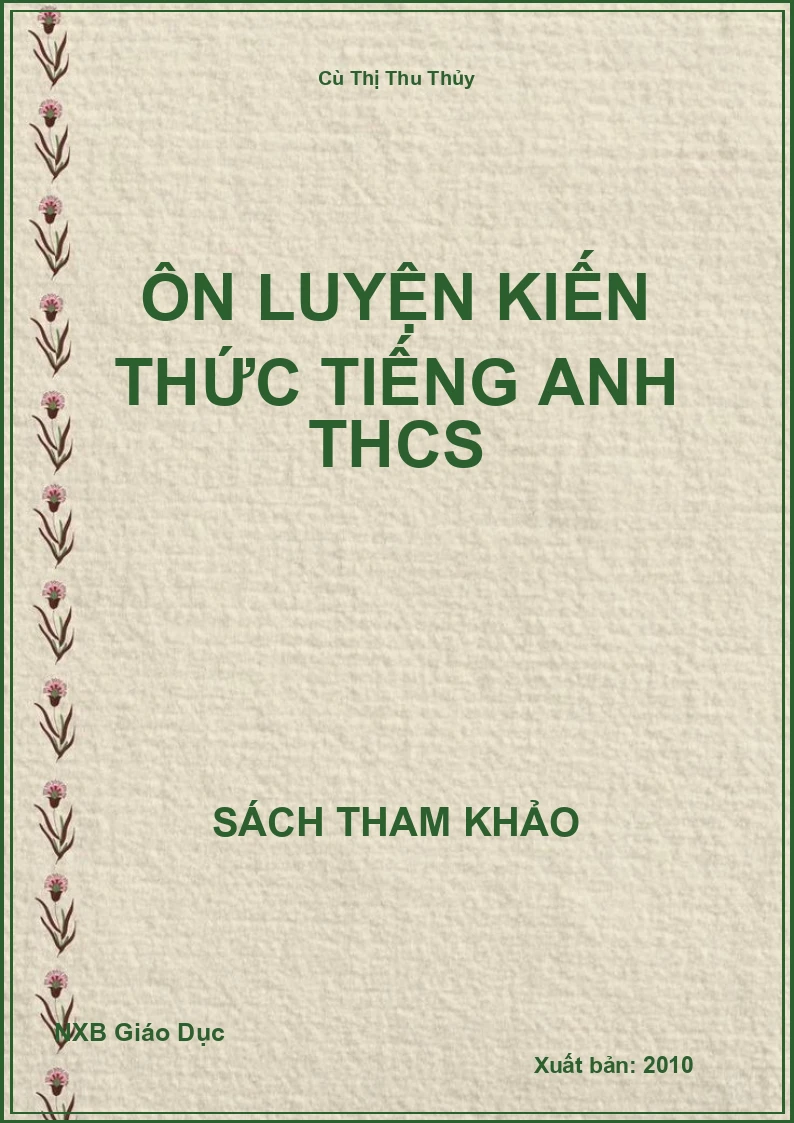 Ôn luyện kiến thức Tiếng Anh THCS