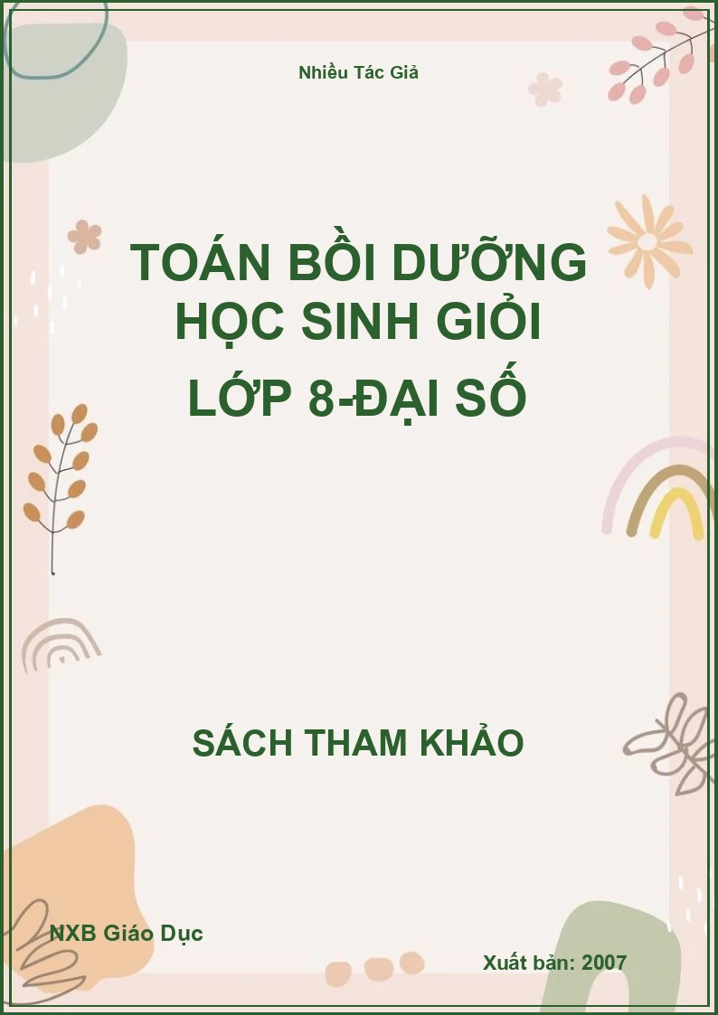 Toán bồi dưỡng học sinh giỏi lớp 8-đại số