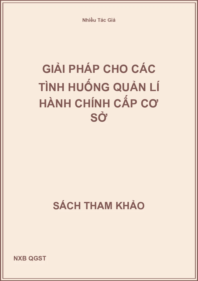 Giải pháp cho các tình huống quản lí hành chính cấp cơ sở
