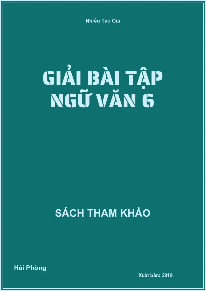 Giải bài tập Ngữ Văn 6