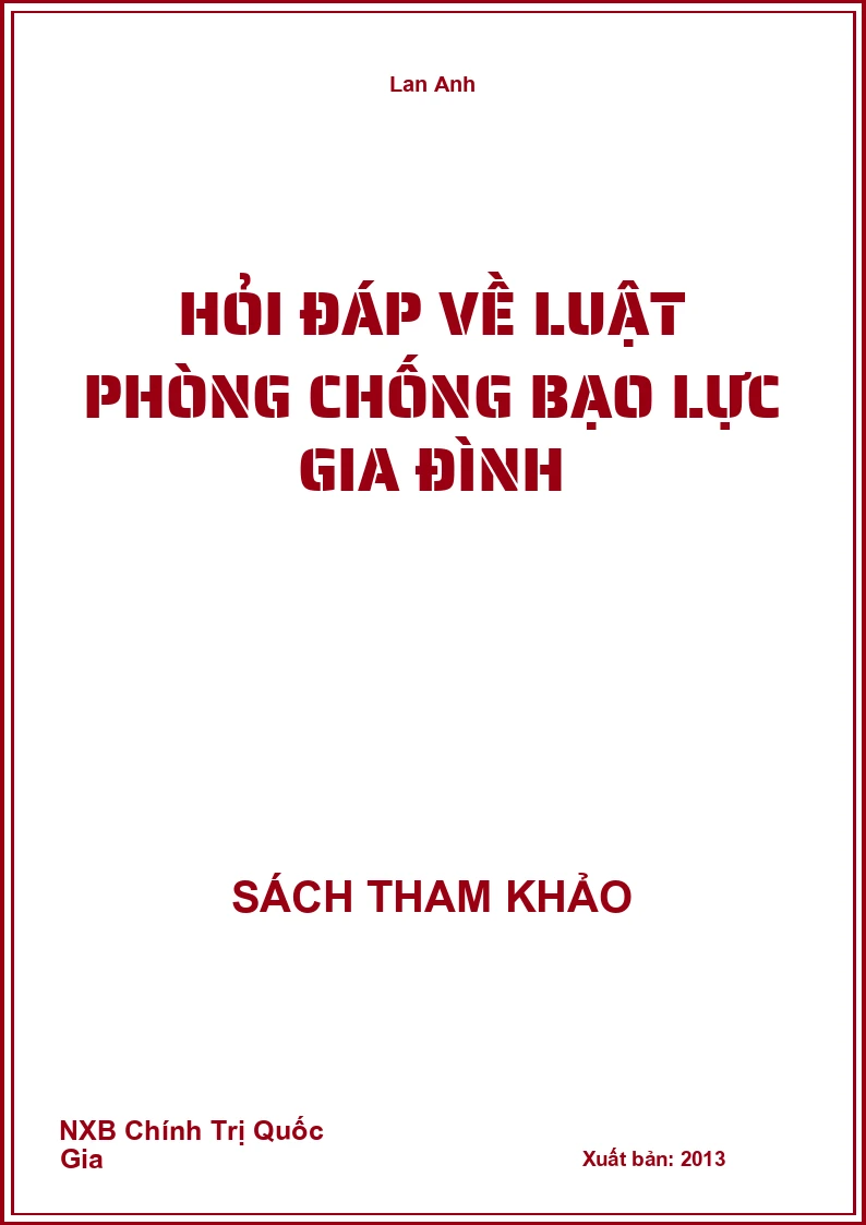 Hỏi đáp về luật phòng chống bạo lực gia đình