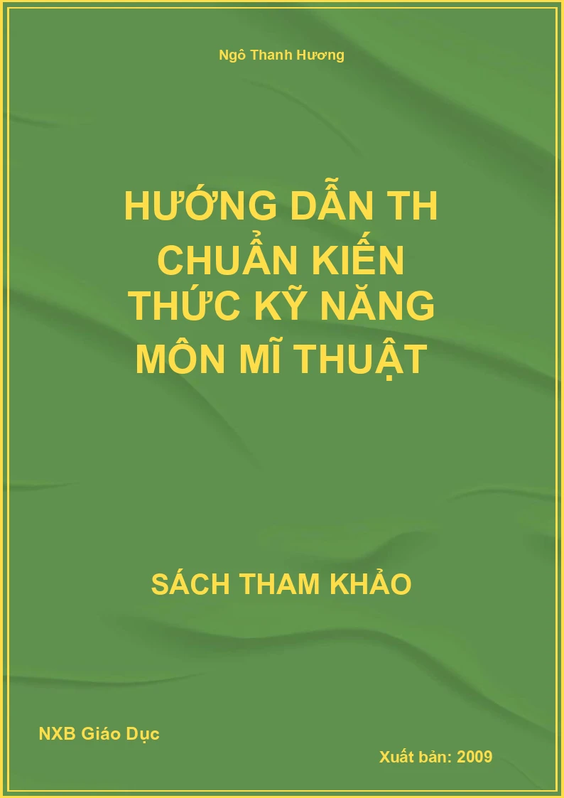 Hướng dẫn TH chuẩn kiến thức kỹ năng môn Mĩ Thuật