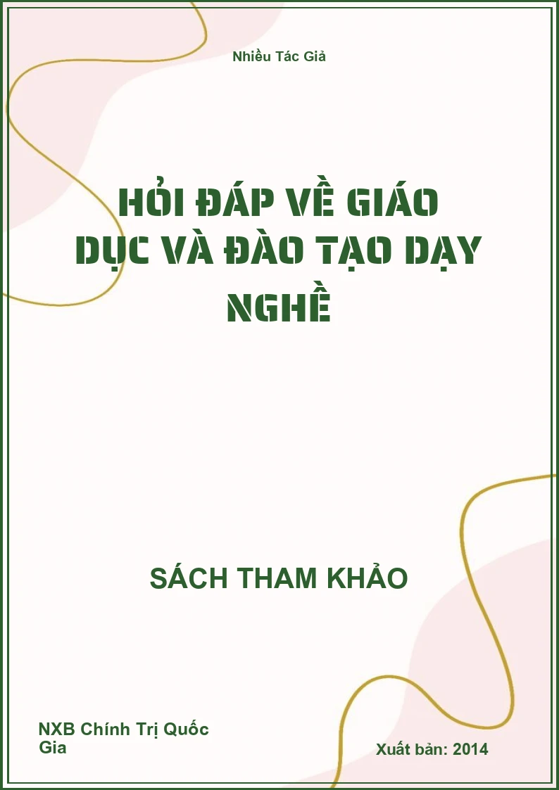 Hỏi đáp về giáo dục và đào tạo dạy nghề