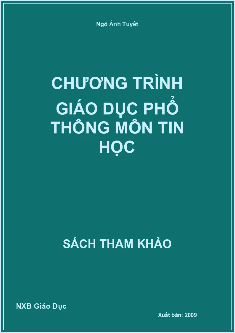 Chương trình giáo dục phổ thông môn Tin Học