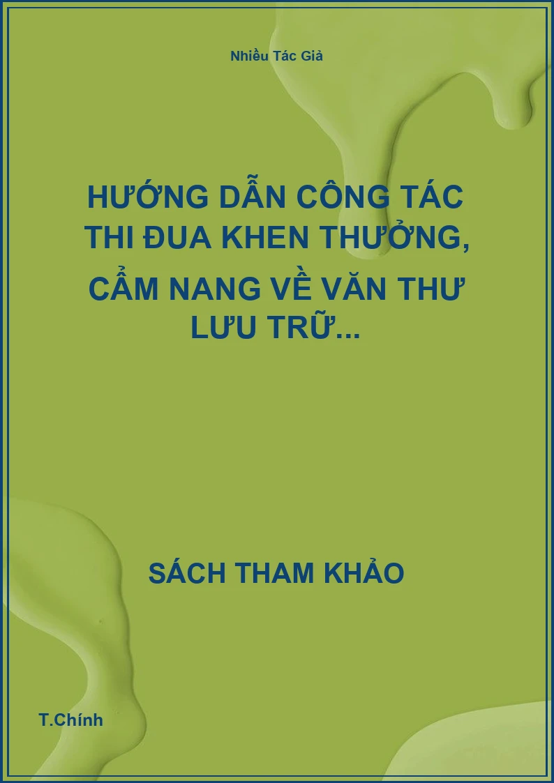 Hướng dẫn công tác thi đua khen thưởng, cẩm nang về văn thư lưu trữ...