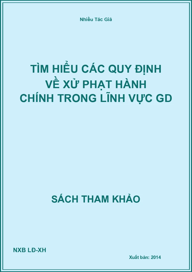 Tìm hiểu các quy định về xử phạt hành chính trong lĩnh vực GD