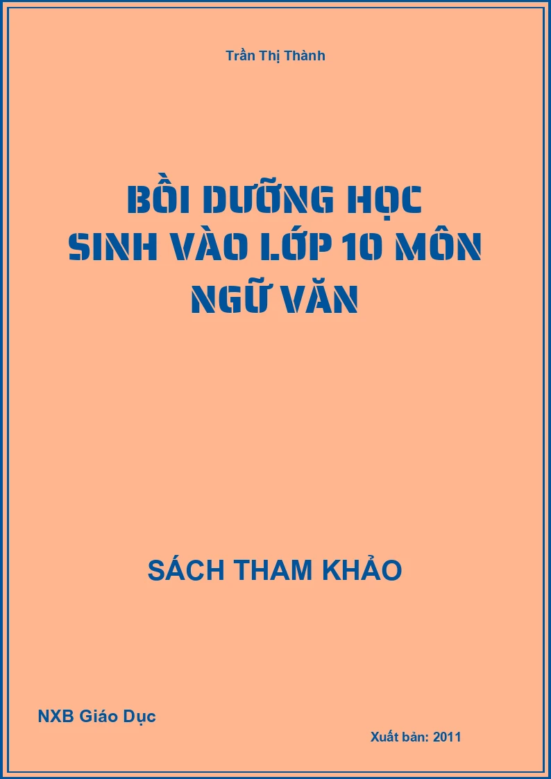 Bồi dưỡng học sinh vào lớp 10 môn Ngữ Văn