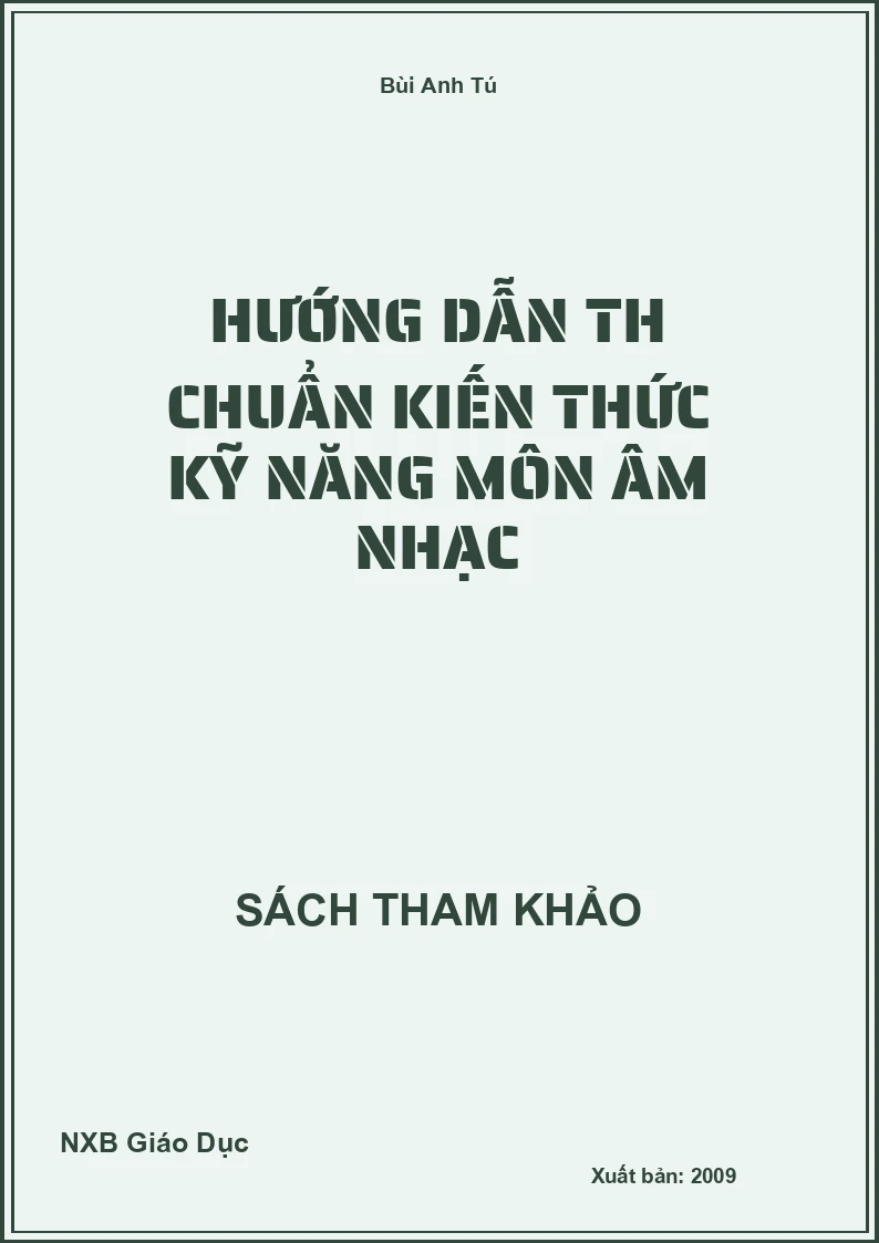 Hướng dẫn TH chuẩn kiến thức kỹ năng môn Âm Nhạc