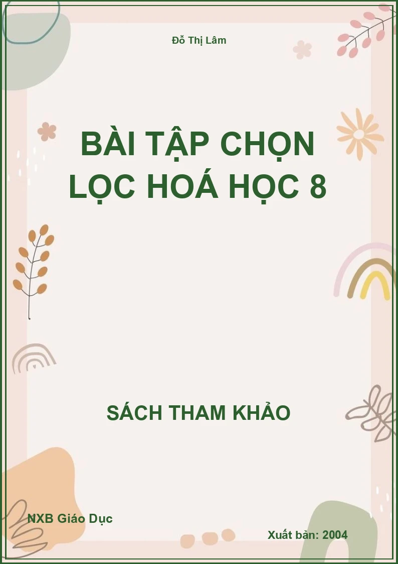 Bài tập chọn lọc Hoá học 8