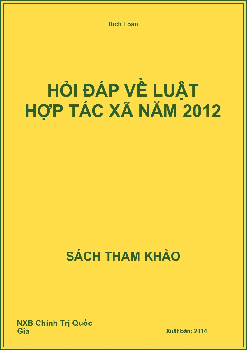 Hỏi đáp về luật hợp tác xã năm 2012