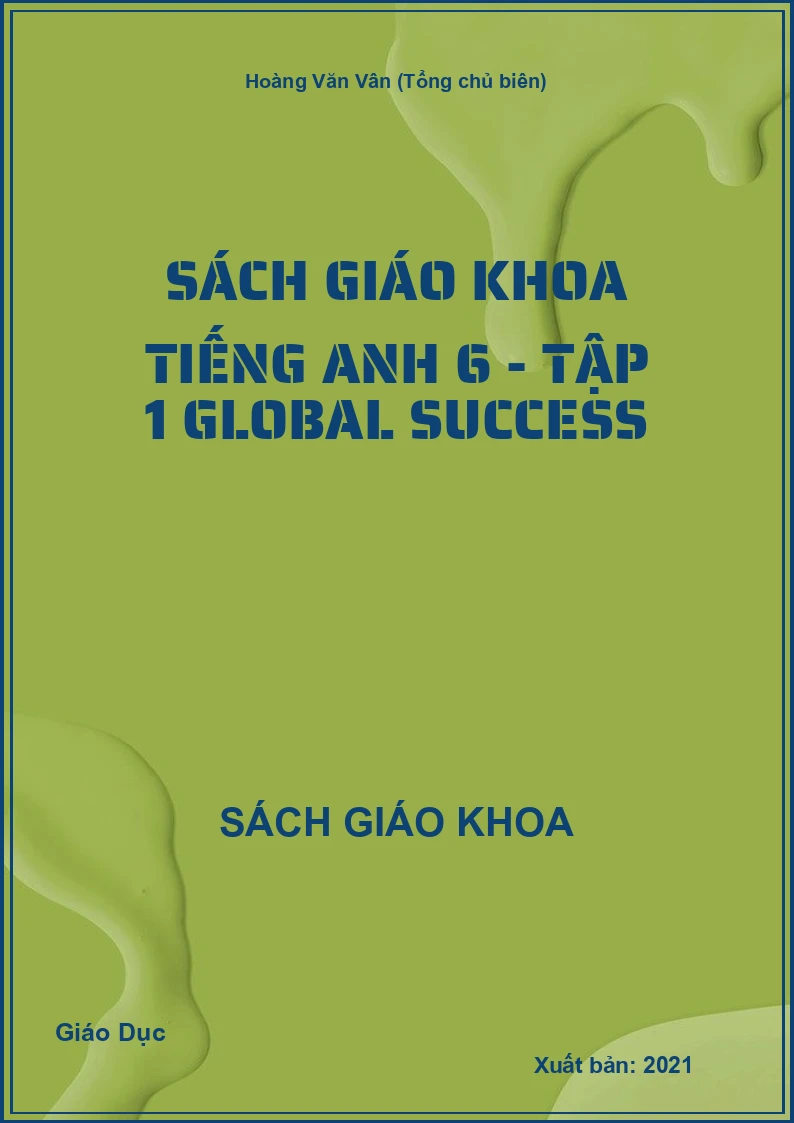 Sách giáo khoa Tiếng Anh 6 - Tập 1 Global Success